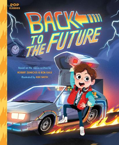 Паперова книга «Back To The Future», автор Кім Сміт - фото №1