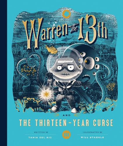 Бумажная книга «Warren the 13th and the Thirteen-Year Curse: A Novel», автор Таня дель Рио - фото №1