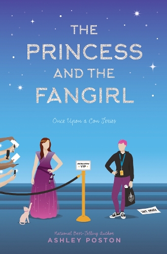 Паперова книга «The Princess and the Fangirl: A Geekerella Fairytale», автор Ешлі Постон - фото №1