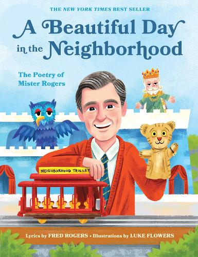 Бумажная книга «A Beautiful Day in the Neighborhood: The Poetry of Mister Rogers», автор Фред Роджерс - фото №1