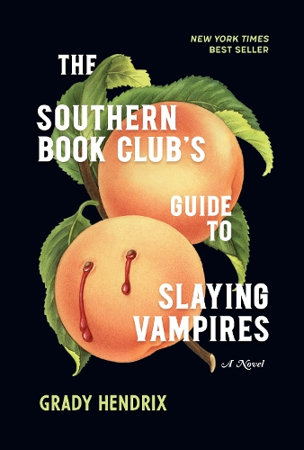 Бумажная книга «The Southern Book Club's Guide to Slaying Vampires», автор Грейди Хендрикс - фото №1