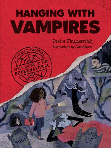 Бумажная книга «Hanging with Vampires : A Totally Factual Field Guide to the Supernatural», автор Инша Фицпатрик - фото №1