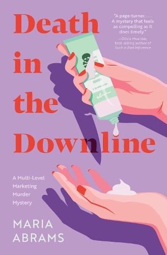 Паперова книга «Death in the Downline:  A Multi-Level Marketing Murder Mystery», автор Марія Абрамс - фото №1