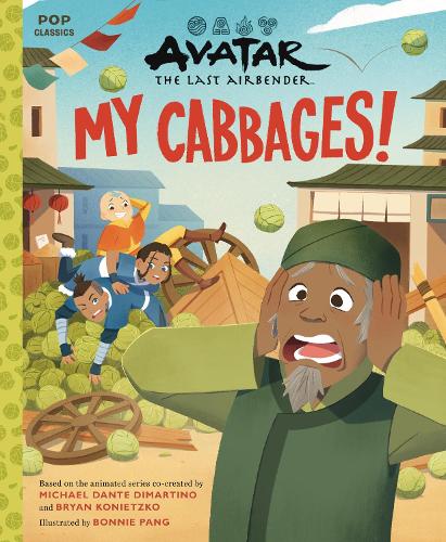Бумажная книга «Avatar: The Last Airbender: My Cabbages!», авторов Брайан Конецко, Майкл Данте ДиМартино - фото №1