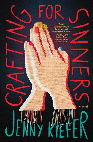 Бумажная книга «Crafting for Sinners: A Novel », автор Дженни Кифер - фото №1