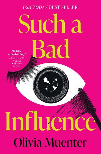 Паперова книга «Such a Bad Influence », автор Олівія Мюнтер - фото №1