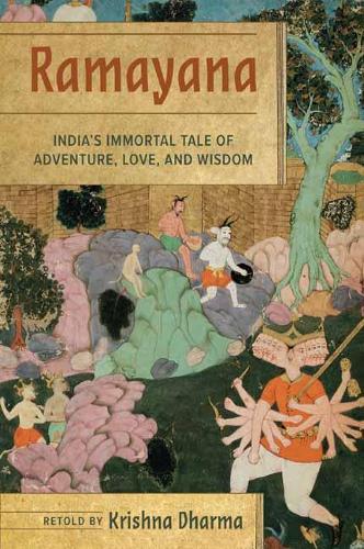 Бумажная книга «Ramayana: India's Immortal Tale of Adventure, Love, and Wisdom », автор Кришна Дхарма - фото №1