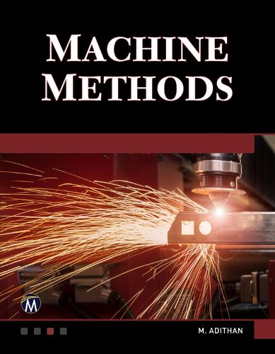 Бумажная книга «Machine Methods: A Self-Teaching Introduction», автор М. Адитан - фото №1