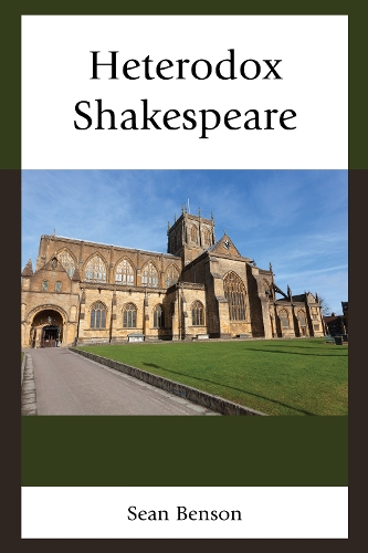 Паперова книга «Heterodox Shakespeare», автор Шон Бенсон - фото №1