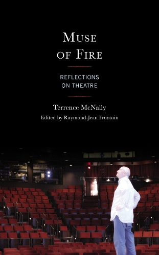 Бумажная книга «Muse of Fire: Reflections on Theatre», автор Терренс Макнелли - фото №1