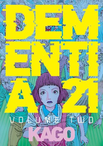 Паперова книга «Dementia 21 Vol. 2», автор Шінтаро Каґо - фото №1