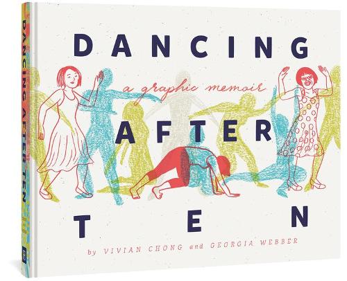 Бумажная книга «Dancing After Ten», автор Вивиан Чонг - фото №1
