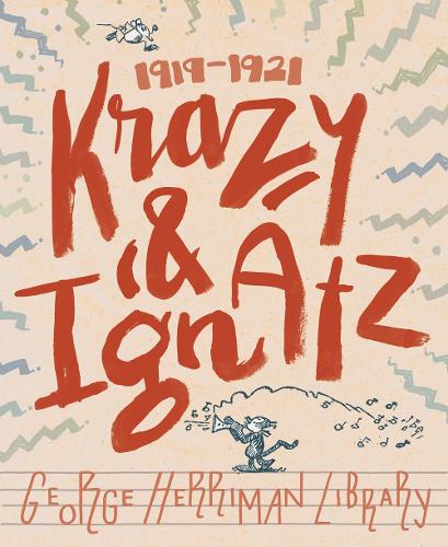 Паперова книга «The George Herriman Library: Krazy & Ignatz 1919-1921», автор Джордж Герріман - фото №1