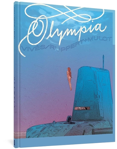 Паперова книга «Olympia», авторів Бастьєн Вайвс, Флоран Рупперт, Жером Муло - фото №1