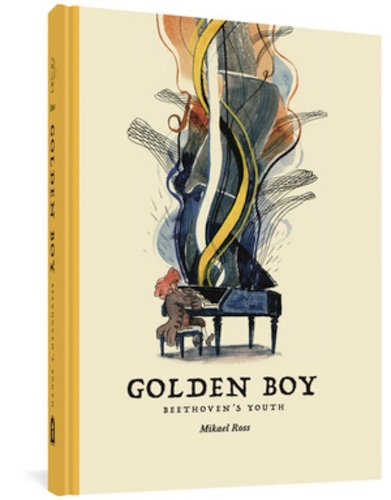 Паперова книга «The Golden Boy: Beethoven's Adolescence», автор Мікаель Росс - фото №1