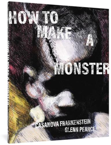 Бумажная книга «How To Make A Monster», автор Казанова Франкенштейн - фото №1