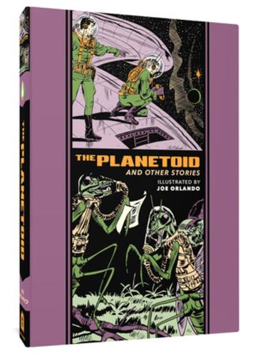 Бумажная книга «The Planetoid And Other Stories», авторов Аль Фельдштейн, Джо Орландо - фото №1