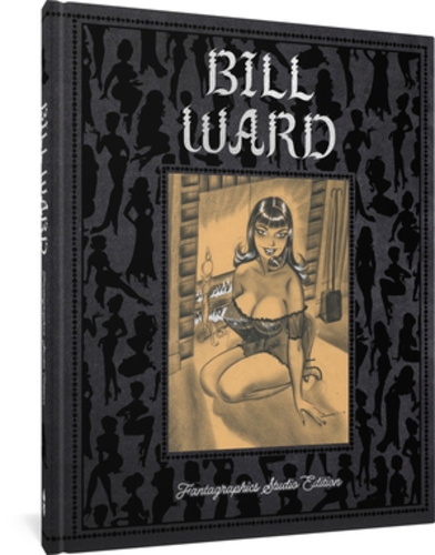 Бумажная книга «Bill Ward: The Fantagraphics Studio Edition», автор Билл Уорд - фото №1