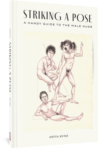 Бумажная книга «Striking A Pose: A Handy Guide to the Male Nude», автор Анита Кунц - фото №1