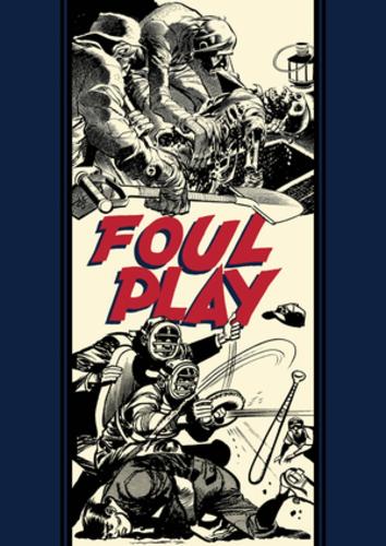 Бумажная книга «Foul Play And Other Stories», автор Аль Фельдштейн - фото №1