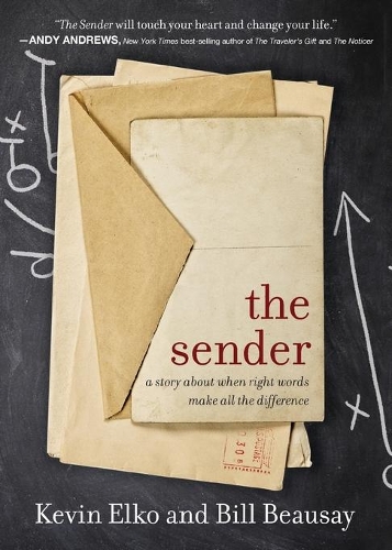 Бумажная книга «The Sender: A Story About When Right Words Make All The Difference», авторов Билл Боузэй, Кевин Элко - фото №1