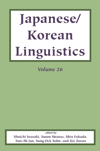 Паперова книга «Japanese/Korean Linguistics, Vol. 26», авторів Шін Фукуда, Сьоічі Івасакі, Сунь А Чжун, Сюзан Штраус - фото №1