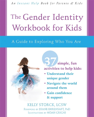 Бумажная книга «The Gender Identity Workbook for Kids: A Guide to Exploring Who You Are», автор Келли Сторк - фото №1