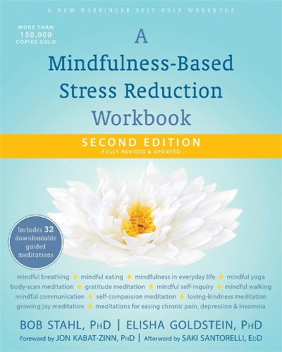 Бумажная книга «A Mindfulness-Based Stress Reduction Workbook», автор Боб Шталь - фото №1