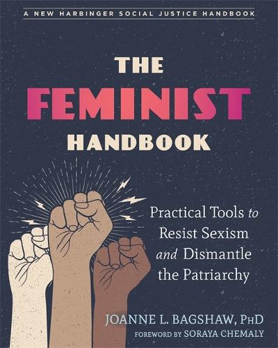 Паперова книга «The Feminist Handbook: Practical Tools to Resist Sexism and Dismantle the Patriarchy», автор Джоанна Бегшоу - фото №1