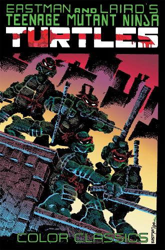 Бумажная книга «Teenage Mutant Ninja Turtles Color Classics, Vol. 1», авторов Кевин Истмен, Питер Лэрд - фото №1