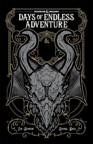 Бумажная книга «Dungeons and Dragons: Days of Endless Adventure», авторов Джим Зуб, Макс Данбар - фото №1