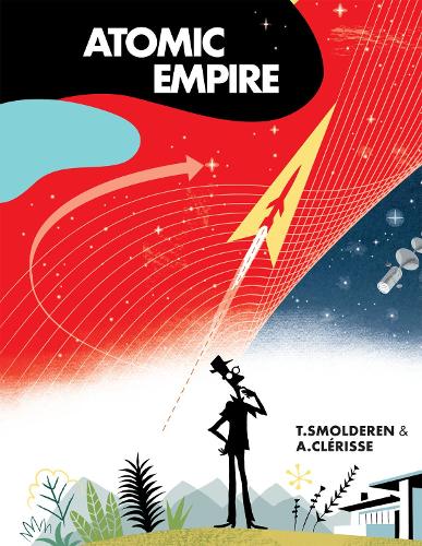 Паперова книга «Atomic Empire», автор Тьєррі Смолдерен - фото №1