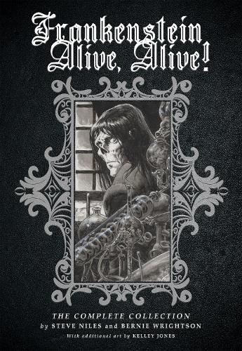 Бумажная книга «Frankenstein Alive, Alive: The Complete Collection», автор Стив Найлз - фото №1