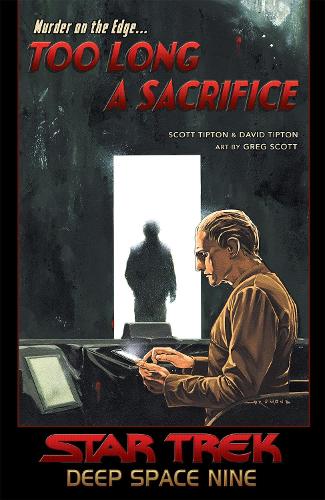 Бумажная книга «Star Trek: Deep Space Nine - Too Long A Sacrifice», авторов Дэвид Типтон, Скотт Типтон - фото №1
