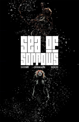 Бумажная книга «Sea of Sorrows», авторов Алекс Кормак, Рич Дуэк - фото №1