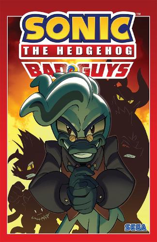 Бумажная книга «Sonic The Hedgehog: Bad Guys», автор Иан Флинн - фото №1