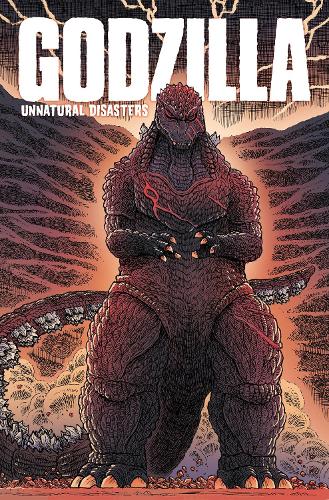 Бумажная книга «Godzilla: Unnatural Disasters», авторов Крис Моури, Джеймс Стокоу - фото №1