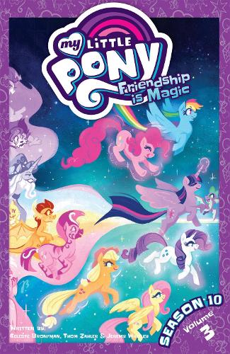 Бумажная книга «My Little Pony: Friendship is Magic Season 10, Vol. 3», авторов Селеста Бронфман, Том Залер - фото №1