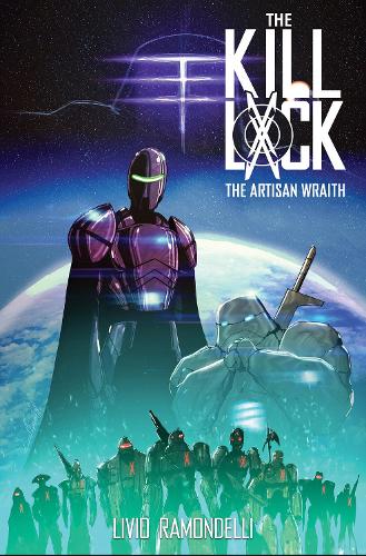 Бумажная книга «The Kill Lock: The Artisan Wraith», автор Ливио Рамонделли - фото №1