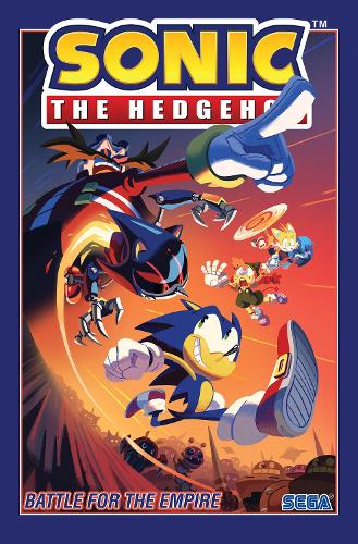 Бумажная книга «Sonic The Hedgehog, Vol. 13: Battle for the Empire», авторов Адам Брайс Томас, Иан Флинн - фото №1