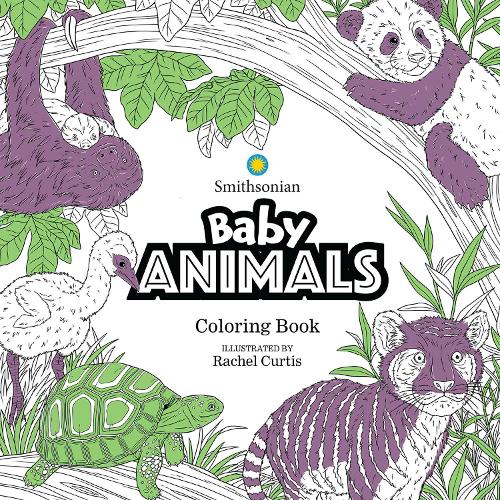 Паперова книга «Baby Animals: A Smithsonian Coloring Book», автор Рейчел Кертіс - фото №1