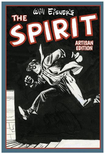 Бумажная книга «Will Eisner's The Spirit Artisan Edition», автор Уилл Эйснер - фото №1