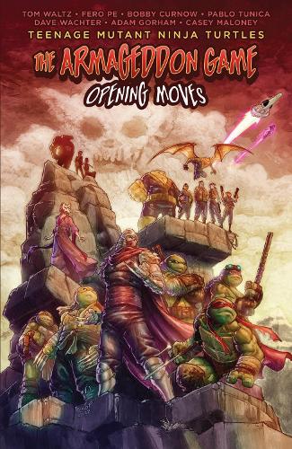 Бумажная книга «Teenage Mutant Ninja Turtles: The Armageddon Game--Opening Moves», авторов Феро Пе, Том Вальц - фото №1