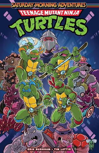 Бумажная книга «Teenage Mutant Ninja Turtles: Saturday Morning Adventures, Vol. 1», авторов Эрик Бернхем, Тим Лэтти - фото №1