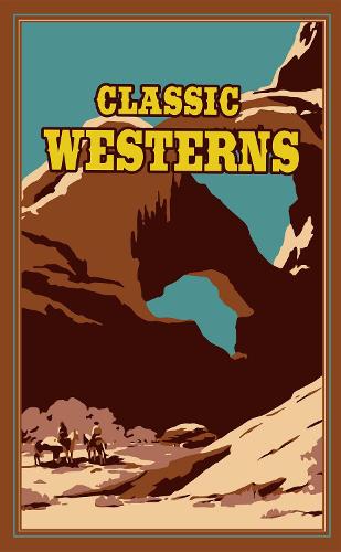 Бумажная книга «Classic Westerns», авторов Макс Брэнд, Оуэн Уистер, Уилла Катер, Зэйн Грей - фото №1