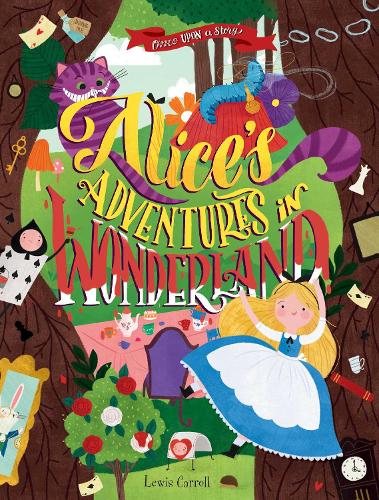 Бумажная книга «Once Upon a Story: Alice's Adventures in Wonderland», автор Льюис Кэрролл - фото №1