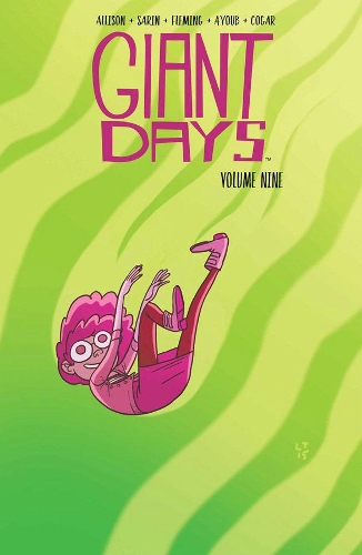 Бумажная книга «Giant Days Vol. 9», автор Джон Эллисон - фото №1