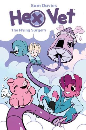 Бумажная книга «Hex Vets: The Flying Surgery», автор Сэм Дэвис - фото №1