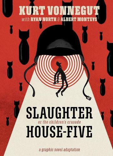Бумажная книга «Slaughterhouse-Five: The Graphic Novel», авторов Курт Воннегут, Райан Норт - фото №1