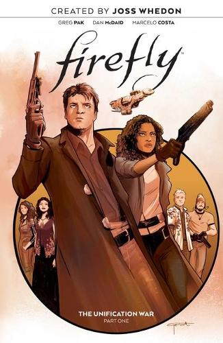 Паперова книга «Firefly: The Unification War Vol. 1», автор Грег Пак - фото №1